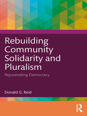 cover image of Rebuilding Community Solidarity and Pluralism